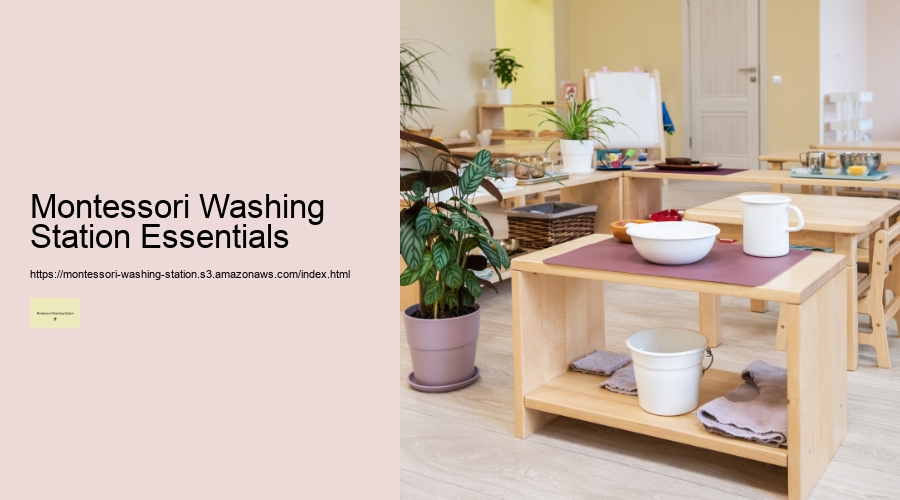 Montessori Washing Station Essentials