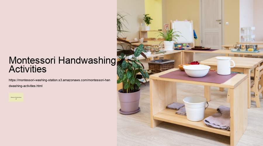 Montessori Handwashing Activities